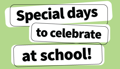 2024-2025 School Year Calendar: Appreciation Days, Special Days and Holidays